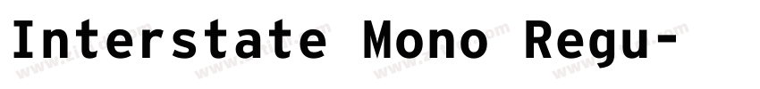 Interstate Mono Regu字体转换